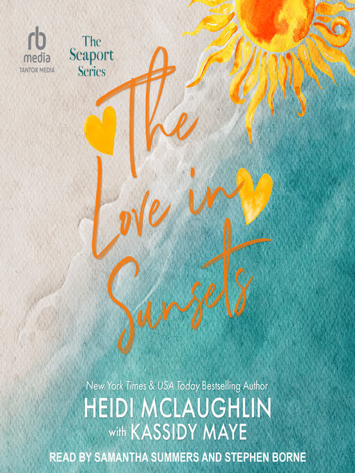 Title details for The Love in Sunsets by Heidi McLaughlin - Available